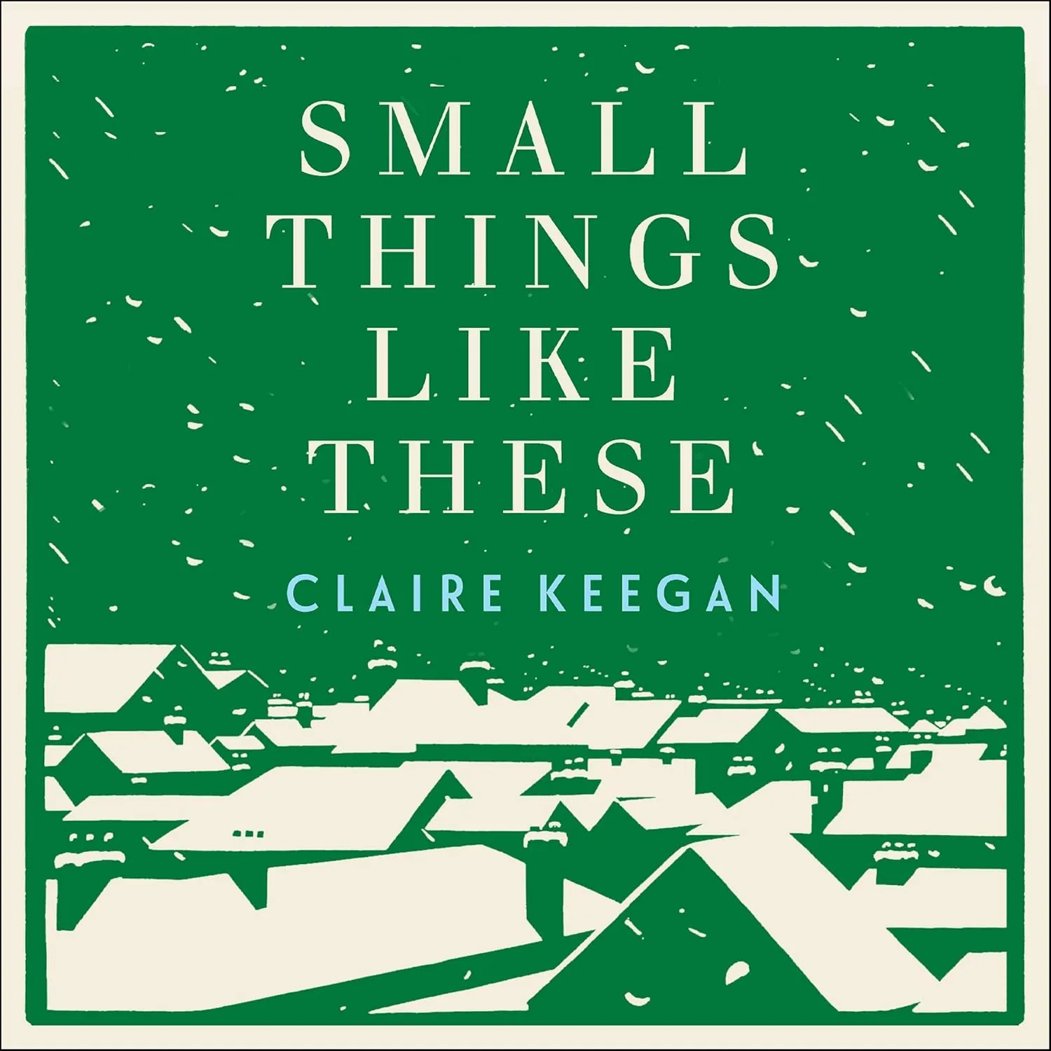 Small Things Like These Audio CD  Unabridged, December 14, 2021